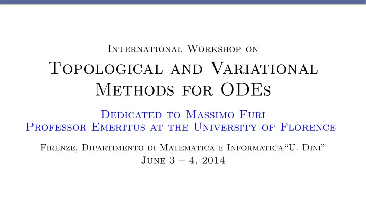 topological and variational methods for odes