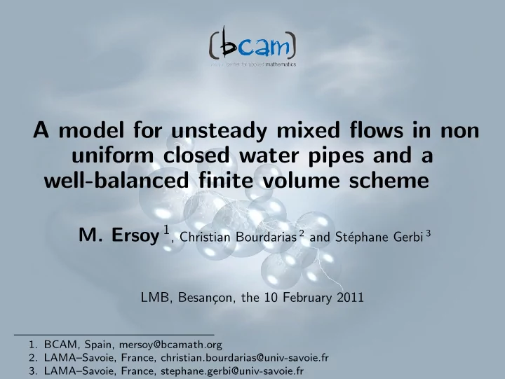 a model for unsteady mixed flows in non uniform closed