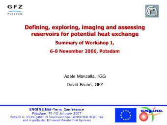 Defining, exploring, imaging and assessing  Defining, exploring, imaging and assessing  reservoirs