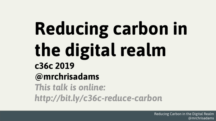 reducing carbon in the digital realm