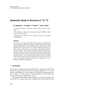 Systematic Study of Structure of 12 C- 22 C G. Thiamova 1 , 3 , N. Itagaki 1 , T. Otsuka 1 , 2 ,
