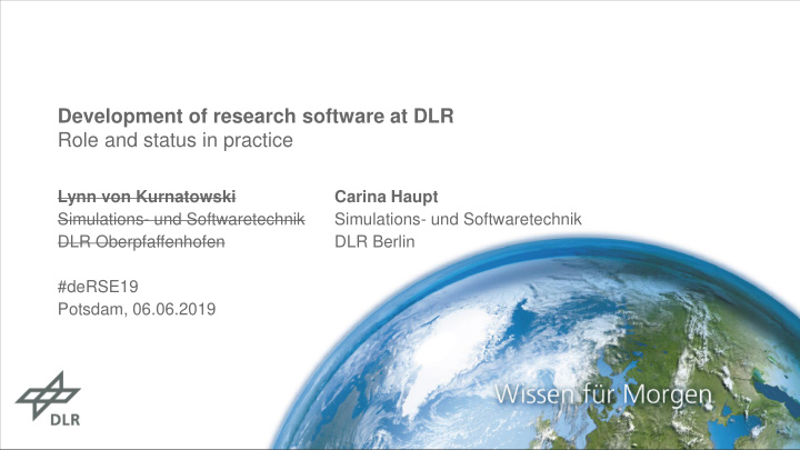 development of research software at dlr role and status