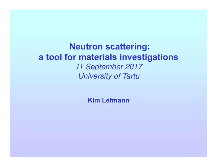 neutron scattering a tool for materials investigations