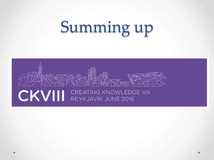 summing up summing up thank you thank you keynotes