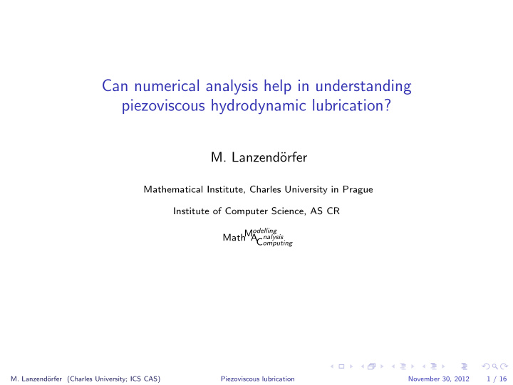 can numerical analysis help in understanding piezoviscous
