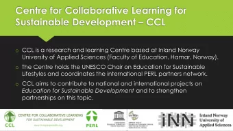 Centre for Collaborative Learning for Sustainable Development  CCL o CCL is a research and