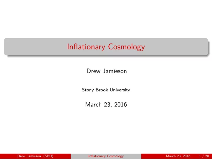 inflationary cosmology