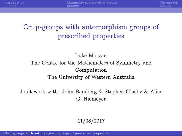 on p groups with automorphism groups of prescribed