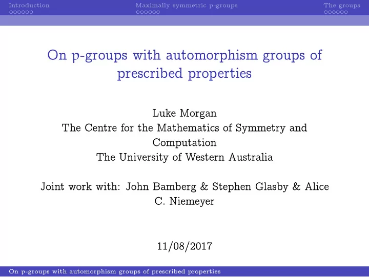 on p groups with automorphism groups of prescribed