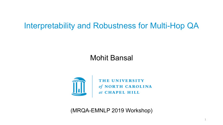 interpretability and robustness for multi hop qa
