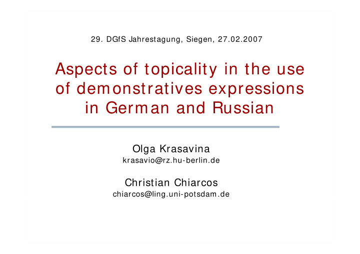 aspects of topicality in the use of demonstratives