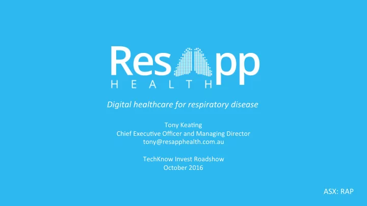 digital healthcare for respiratory disease
