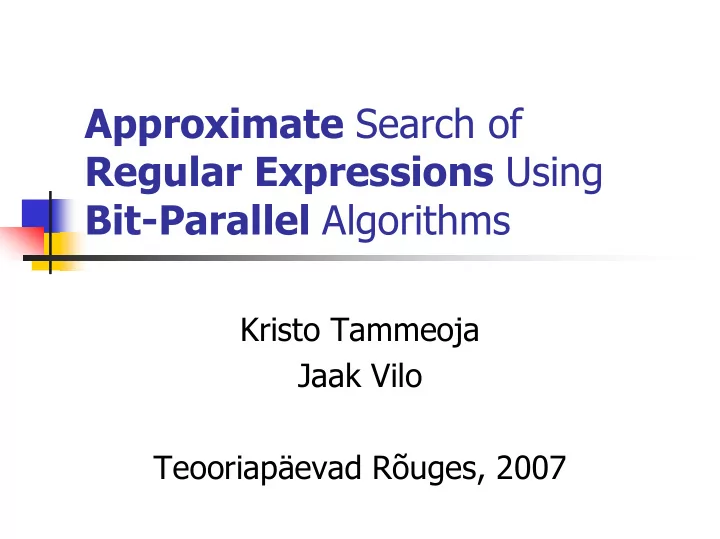 approximate search of regular expressions using bit