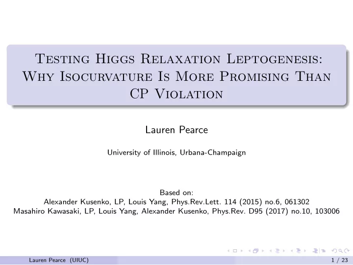 testing higgs relaxation leptogenesis why isocurvature is