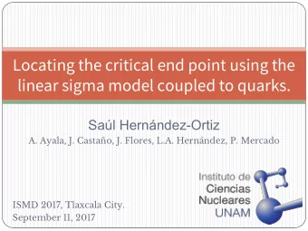 Locating the critical end point using the  linear sigma model coupled to quarks.  Sal