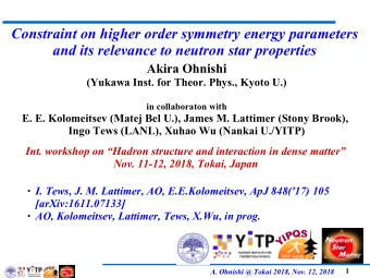 Constraint on higher order symmetry energy parameters  and its relevance to neutron star properties