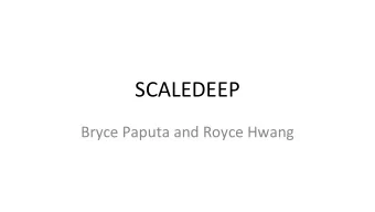 SCALEDEEP  Bryce Paputa and Royce Hwang  Motivation: DNN Applications  Google image search,