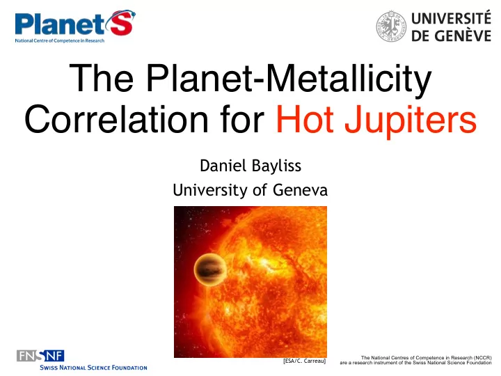 the planet metallicity correlation for hot jupiters