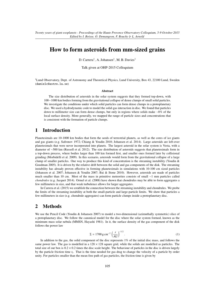 how to form asteroids from mm sized grains
