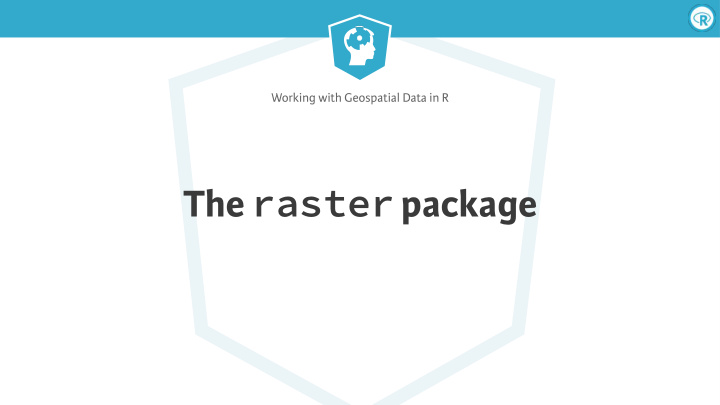 the raster package