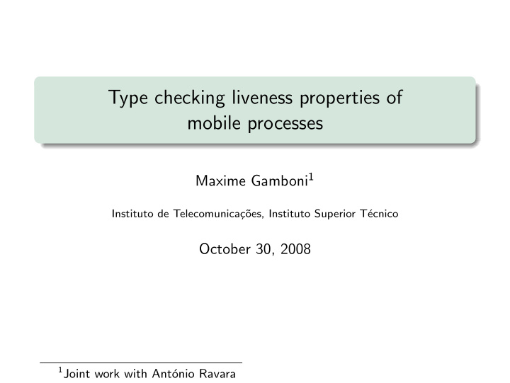 type checking liveness properties of mobile processes