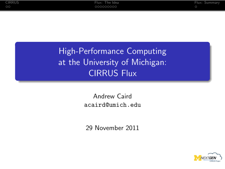 high performance computing at the university of michigan