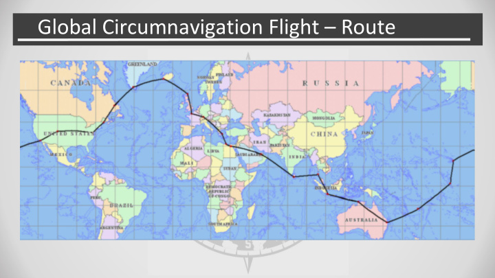 global circumnavigation flight route global
