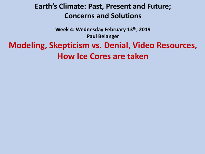 modeling skepticism vs denial video resources how ice