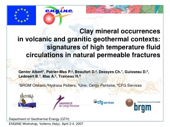 Clay mineral occurrences  in volcanic and granitic geothermal contexts:  signatures of high