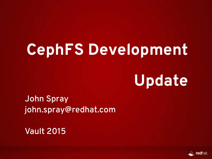 cephfs development update