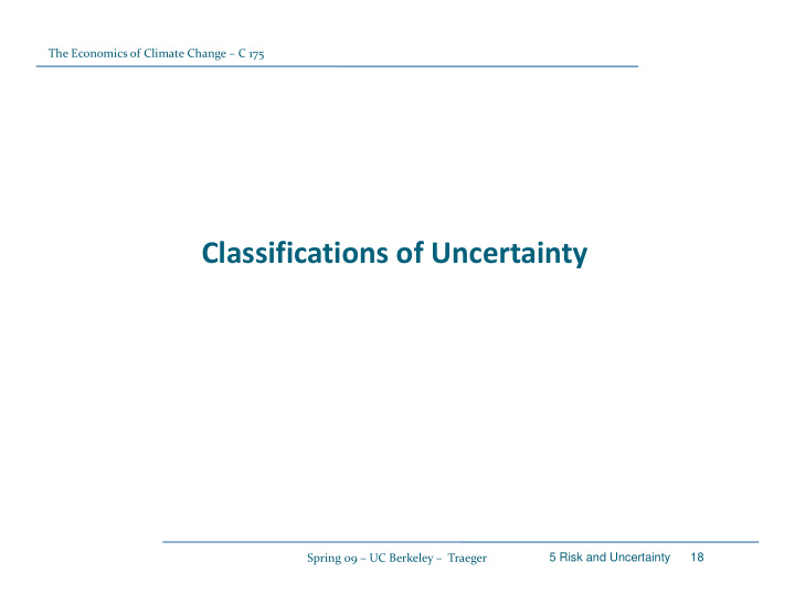 classifications of uncertainty
