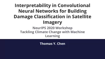 Interpretability in Convolutional  Neural Networks for Building  Damage Classification in Satellite