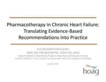 Pharmacotherapy in Chronic Heart Failure: Pharmacotherapy in Chronic Heart Failure: Translating