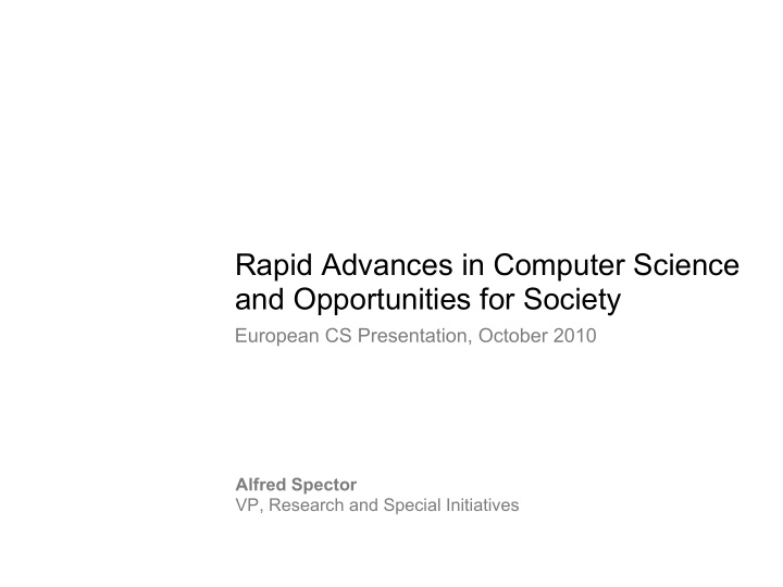 rapid advances in computer science and opportunities for