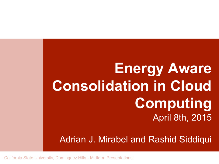energy aware consolidation in cloud computing