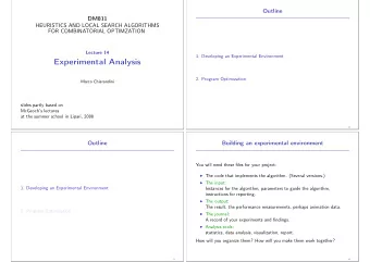 Experimental Analysis  2. Program Optimization  Marco Chiarandini  slides partly based on