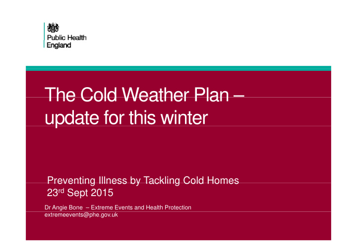 the cold weather plan the cold weather plan update for