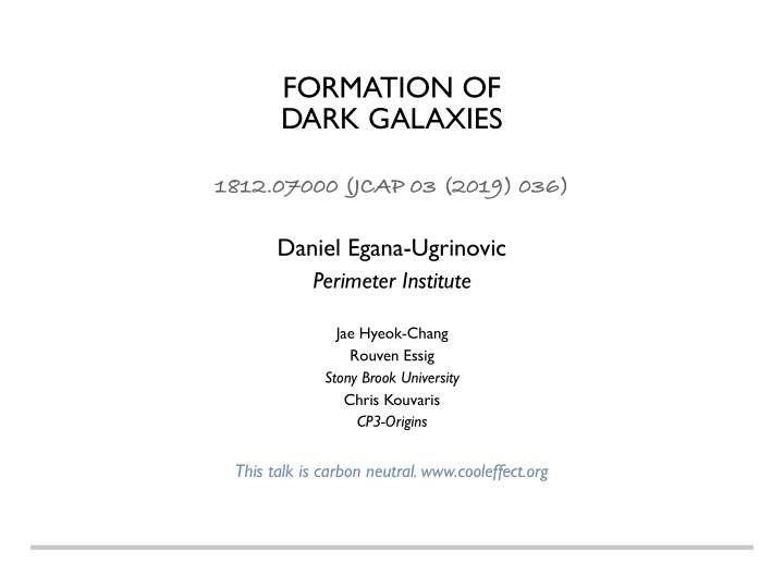 formation of dark galaxies