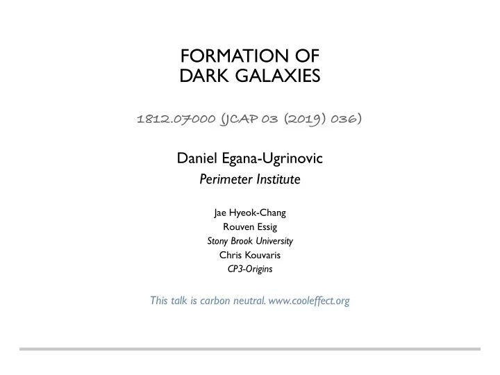 formation of dark galaxies