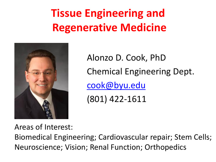 tissue engineering and regenerative medicine