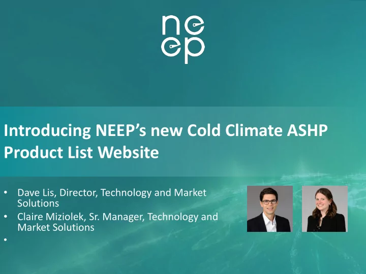 introducing neep s new cold climate ashp product list