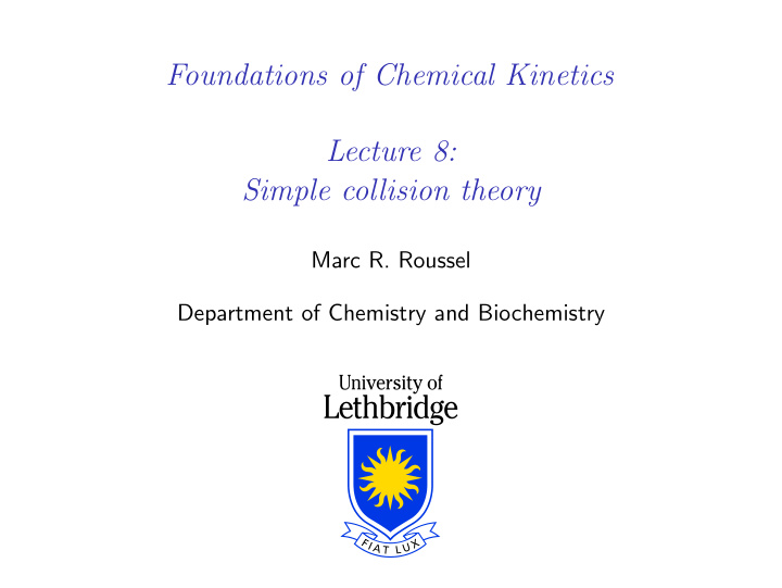 foundations of chemical kinetics lecture 8 simple