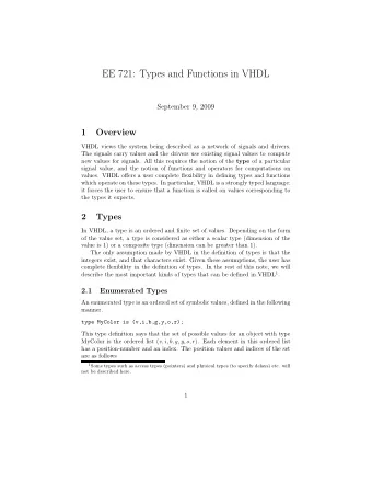 EE 721: Types and Functions in VHDL  September 9, 2009  1  Overview  VHDL views the system being