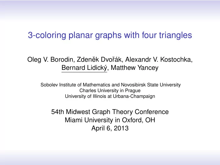 3 coloring planar graphs with four triangles