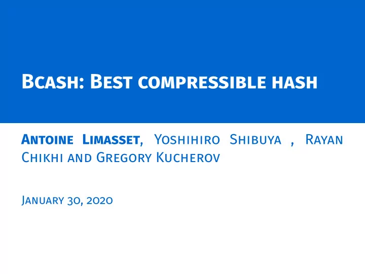 bcash best compressible hash