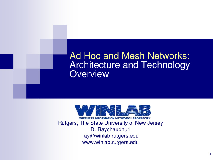 ad hoc and mesh networks architecture and technology
