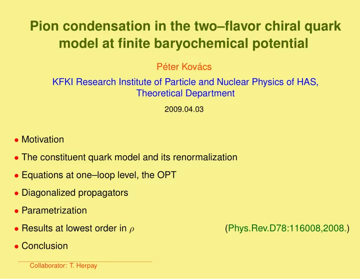 pion condensation in the two flavor chiral quark model at