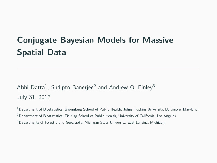 conjugate bayesian models for massive spatial data