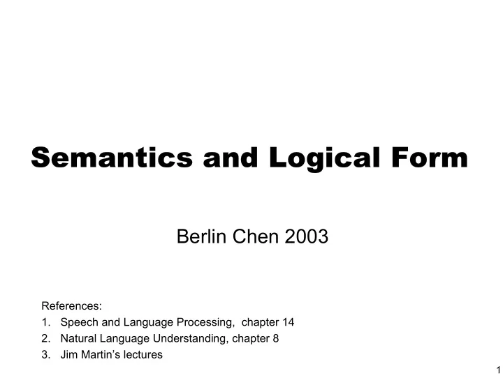 semantics and logical form semantics and logical form