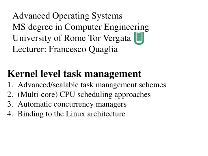 kernel level task management